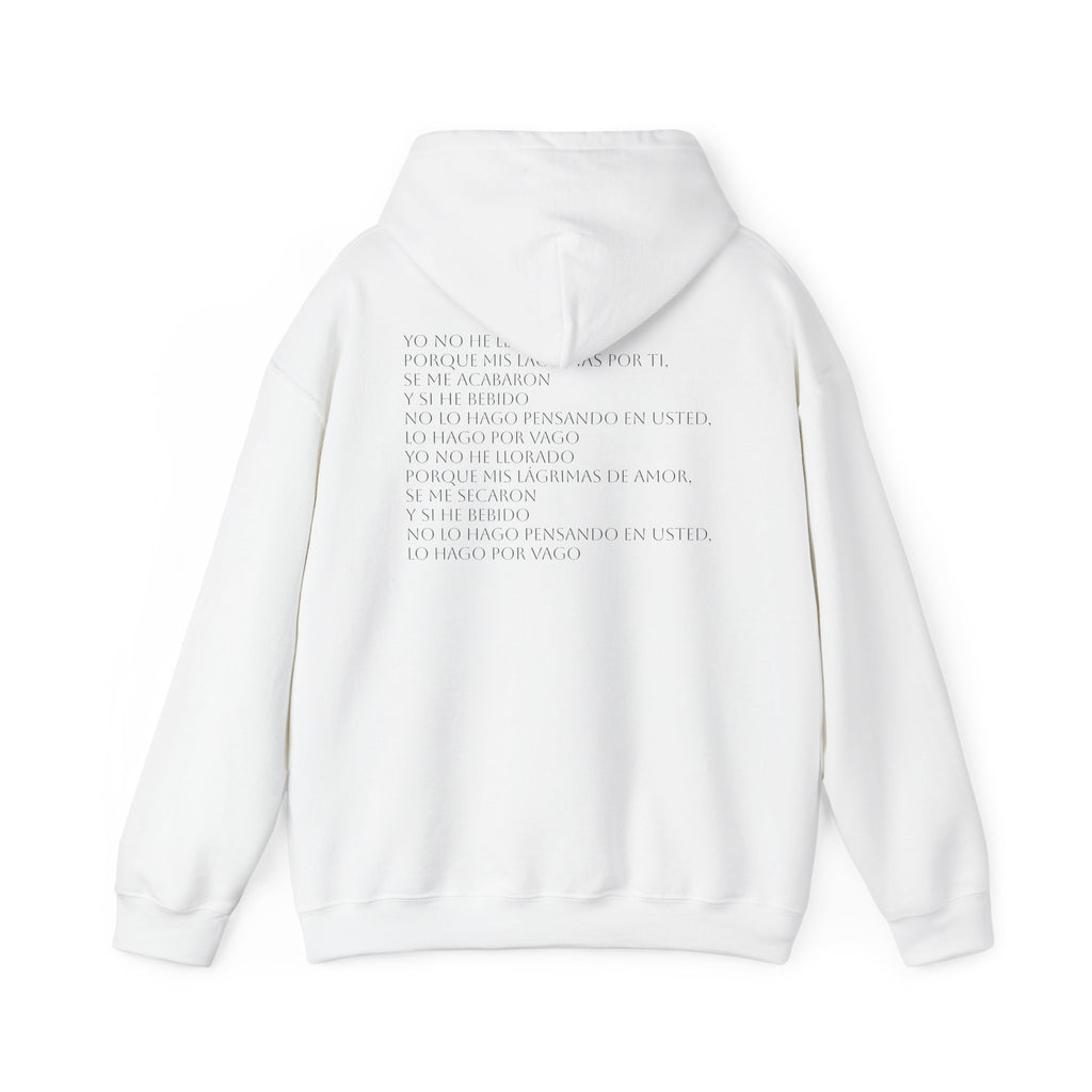 "Yo no he llorado" Lyric Graphic Hoodie