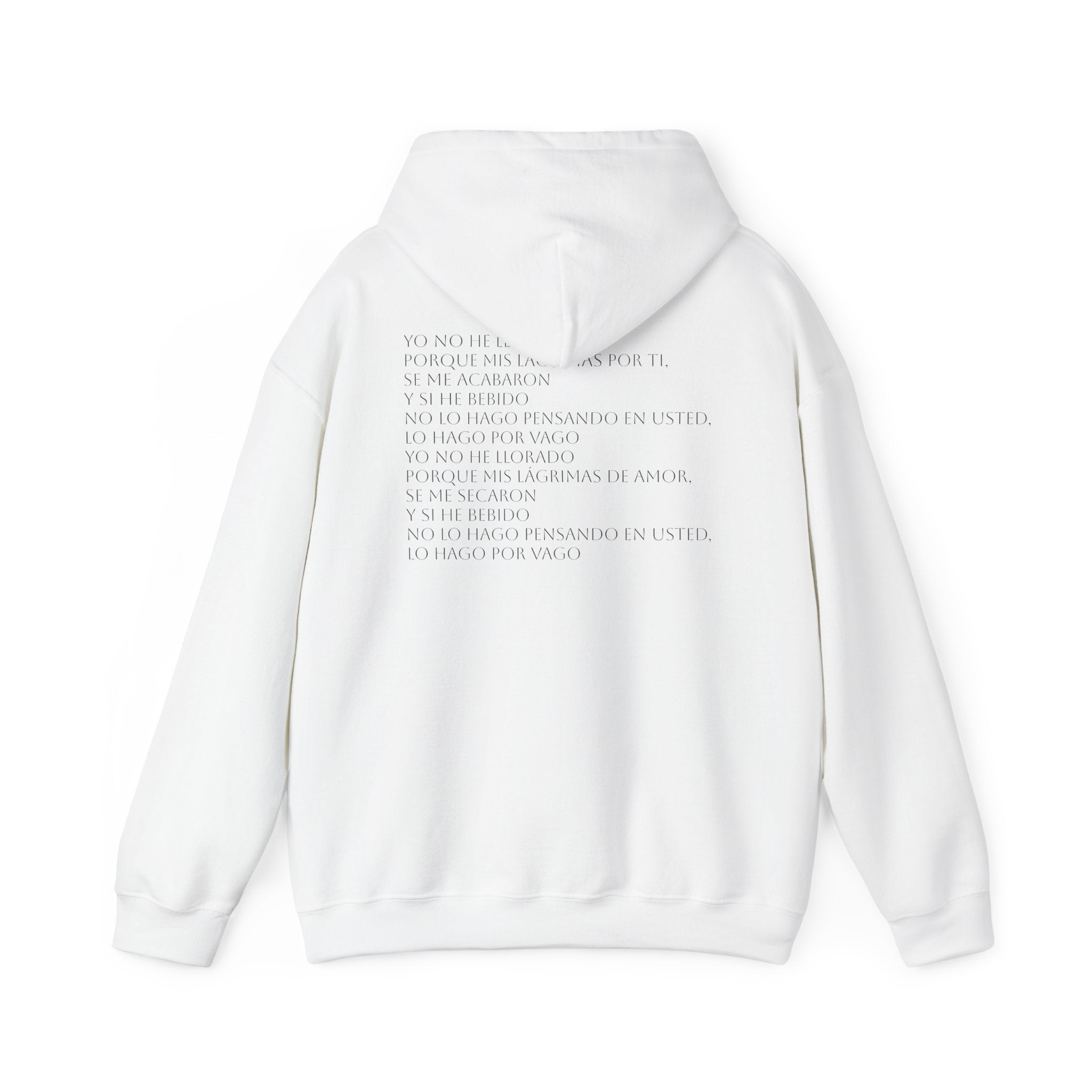 "Yo no he llorado" Lyric Graphic Hoodie